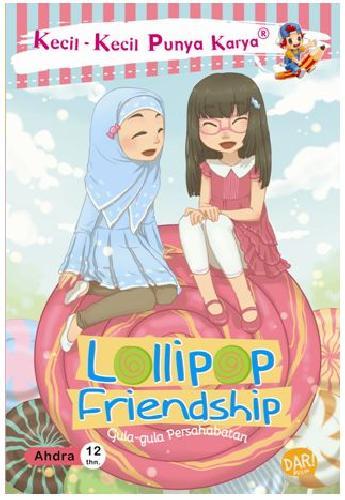 Gambar KKPK LOLLIPOP FRIENDSHIP dari Mizan Store Official undefined Tokopedia