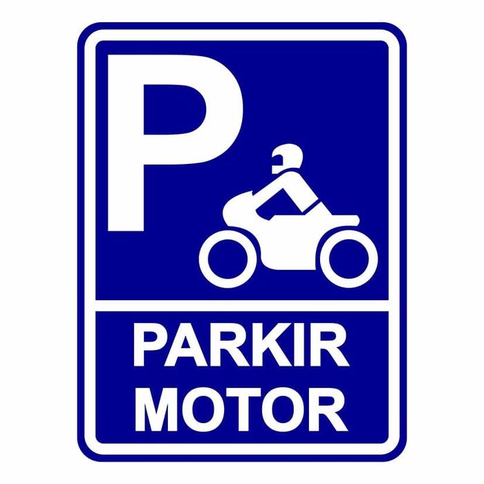 Gambar Rambu Sign Parkir Motor 45cm x 60cm Plat Alumunium dari Azkami Toserba undefined Tokopedia
