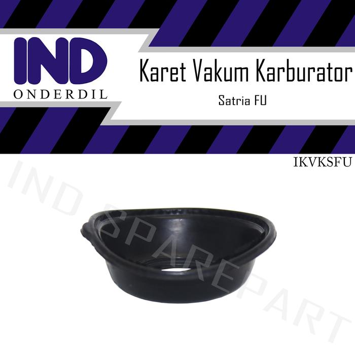 Gambar Karet Vacum-Vakum Skep-Sekep Karburator-Karbu Suzuki Satria FU 150 dari IND Onderdil undefined Tokopedia