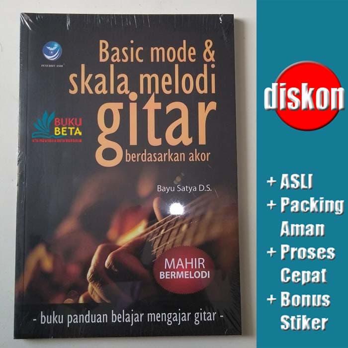 Jual Basic Mode Skala Melodi Gitar Berdasarkan Akor Bayu Satya Kab Sleman Buku Beta Tokopedia