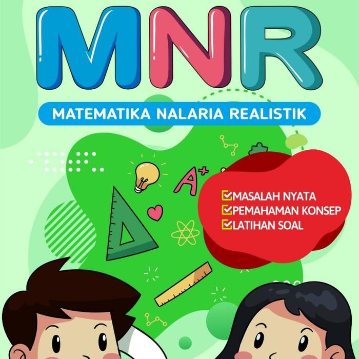 Jual Mnr Matematika Nalaria Realistik Semester Ganjil Kab Bogor Kpm Mart Tokopedia Jual Mnr Matematika Nalaria Realistik Semester Ganjil Kab Bogor Kpm Mart Tokopedia