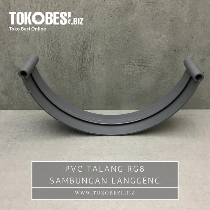 Gambar PVC Talang air RG8 sambungan Langgeng dari Teguh tokobesi undefined Tokopedia