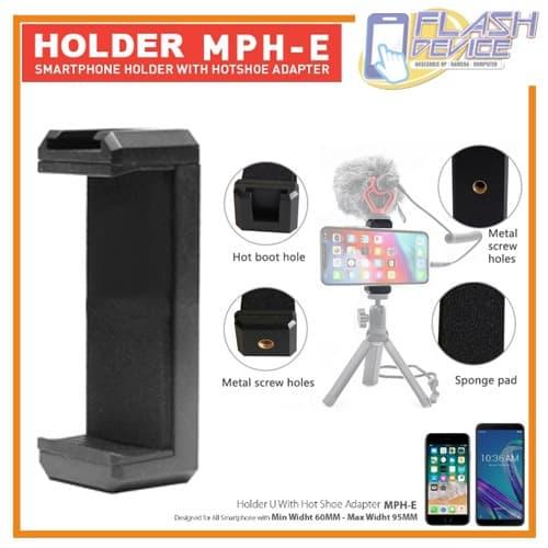 Gambar Holder MPH-E Dual Screw 1/4 inch With Hot shoe Adapter For Smartphone dari flashdevice undefined Tokopedia