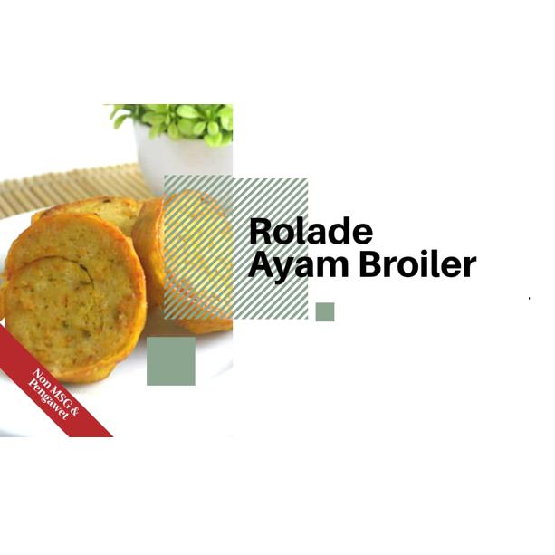 Jual Rolade Ayam Broiler 250gr Non Msg Dan Tanpa Pengawet Frozen Food Kota Serang Lhin Store Tokopedia