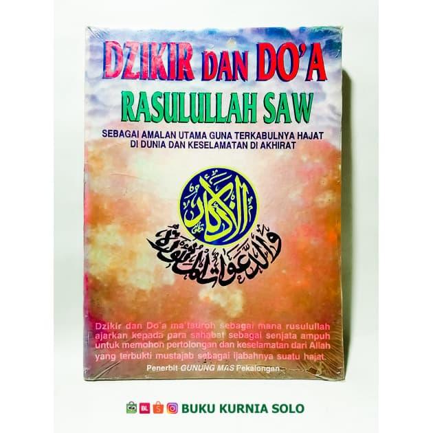 Jual Dzikir Doa Rasulullah Saw Sebagai Amalan Utama Guna Terkabulnya Hajat Kota Surakarta Bukukurniasolo Tokopedia
