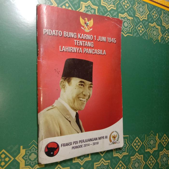 Jual Pidato Bung Karno 1 Juni 1945 Tentang Lahirnya Pancasila Jakarta Utara Maxisiahaan Store Tokopedia Jual Pidato Bung Karno 1 Juni 1945 Tentang Lahirnya Pancasila Jakarta Utara Maxisiahaan Store Tokopedia