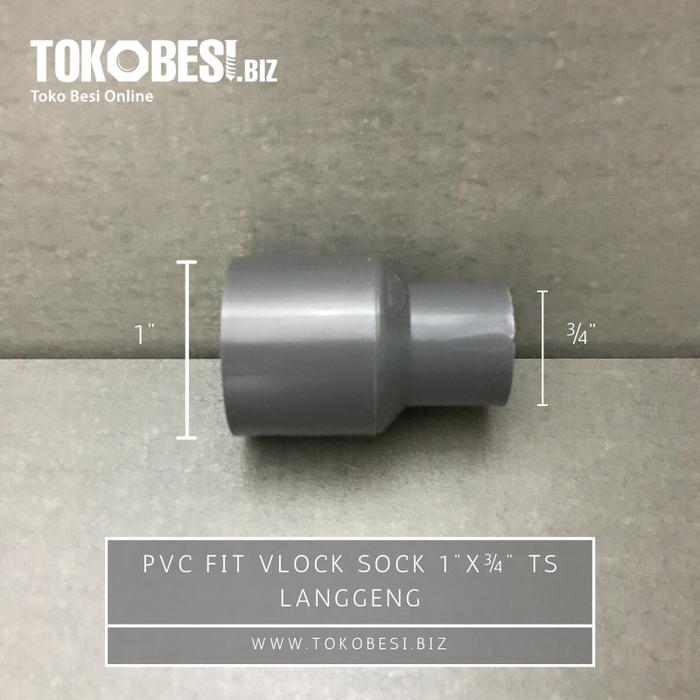 Gambar PVC Fit Vlock Sock 1"x¾" TS merk Langgeng dari Teguh tokobesi undefined Tokopedia