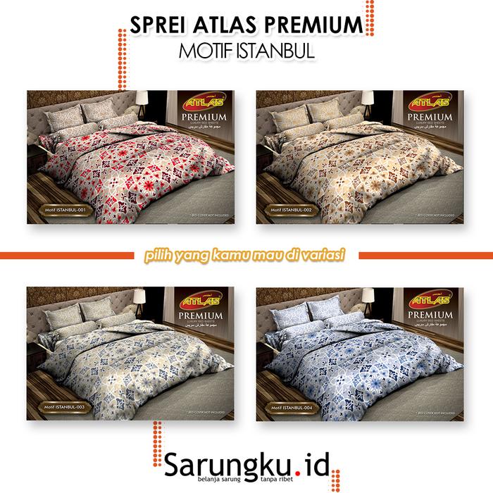 Gambar SPREI ATLAS PREMIUM MOTIF ISTANBUL - Cover dari sarungku_NEW undefined Tokopedia