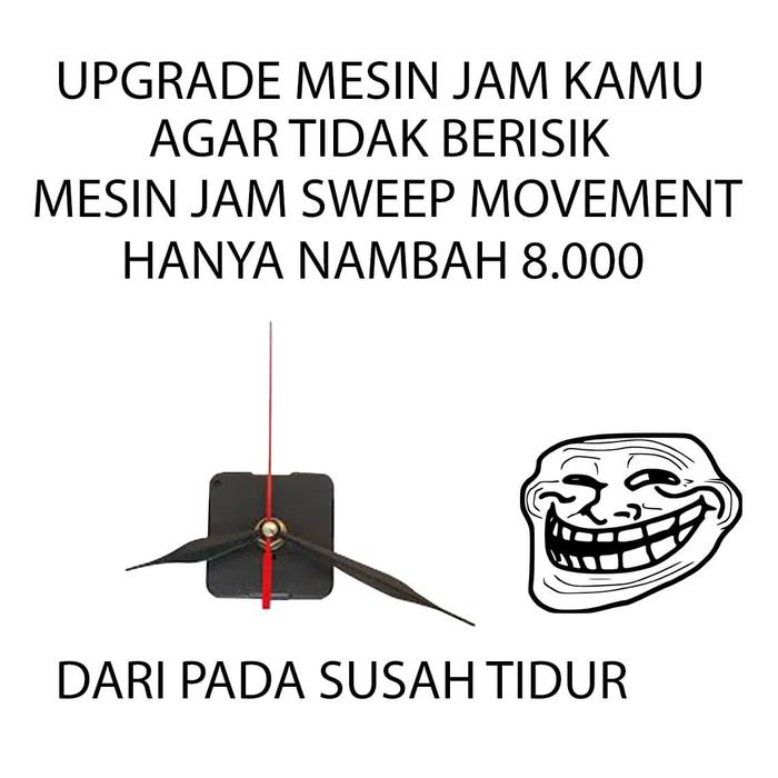 Gambar MESIN JAM MERAYAP SWEEP ( tidak untuk di jual hanya upgrade) dari sarasa2 undefined Tokopedia