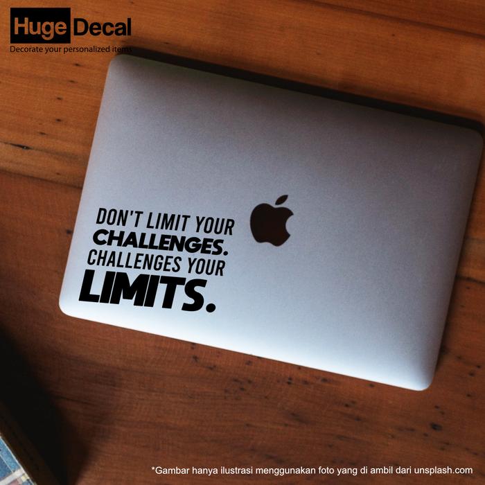 Gambar Decal Sticker Macbook Stiker Laptop Cutting Dont Limit Your Challenges - Hitam dari Huge Decal undefined Tokopedia