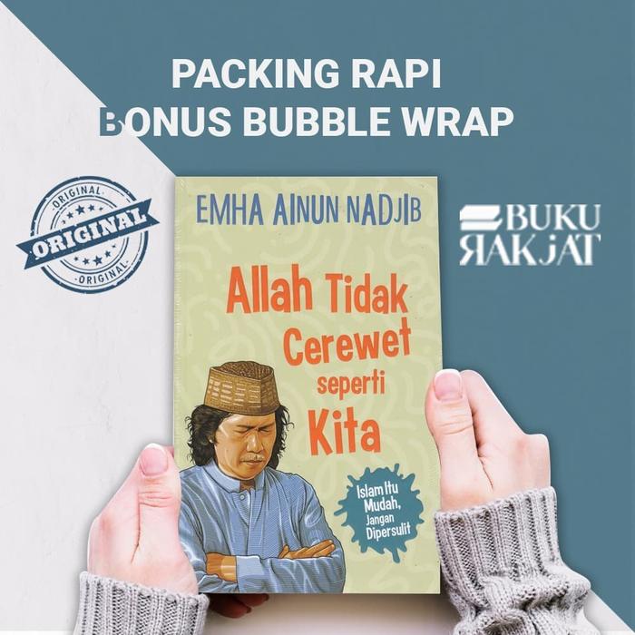 Jual Allah Tidak Cerewet Seperti Kita Emha Ainun Nadjib Cak Nun Kota Tangerang Buku Rakjat Tokopedia