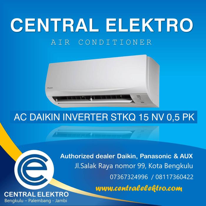 Jual Ac Daikin Inverter Stkq 15 Nv 1 2 Pk Putih 1 2 Pk Kota Bengkulu Cvcentralelektro 