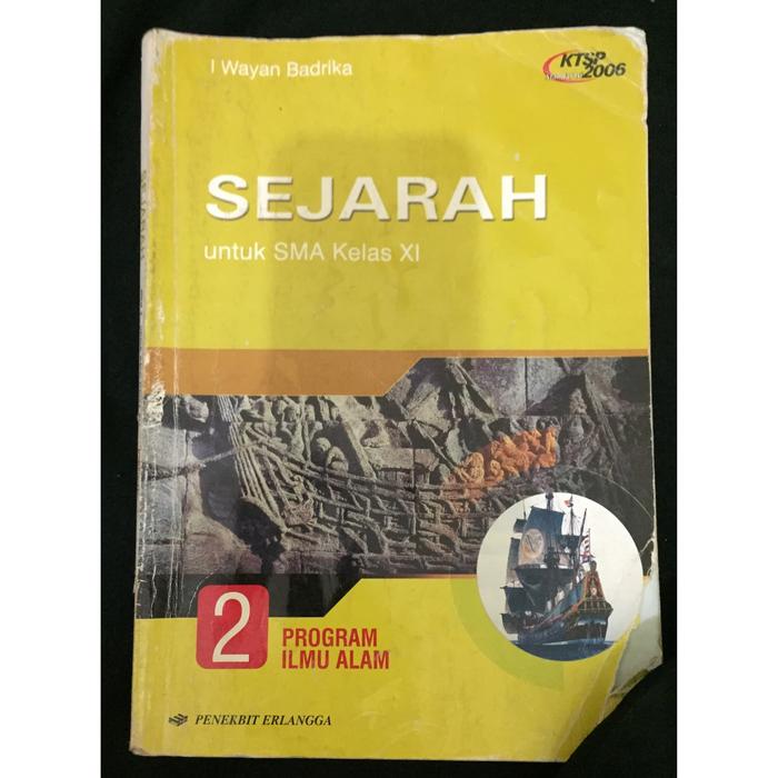 Jual Buku Sejarah Jilid 2 Kelas Xi Program Ilmu Alam Ktsp 2006 Jakarta Selatan Toumbass Tokopedia