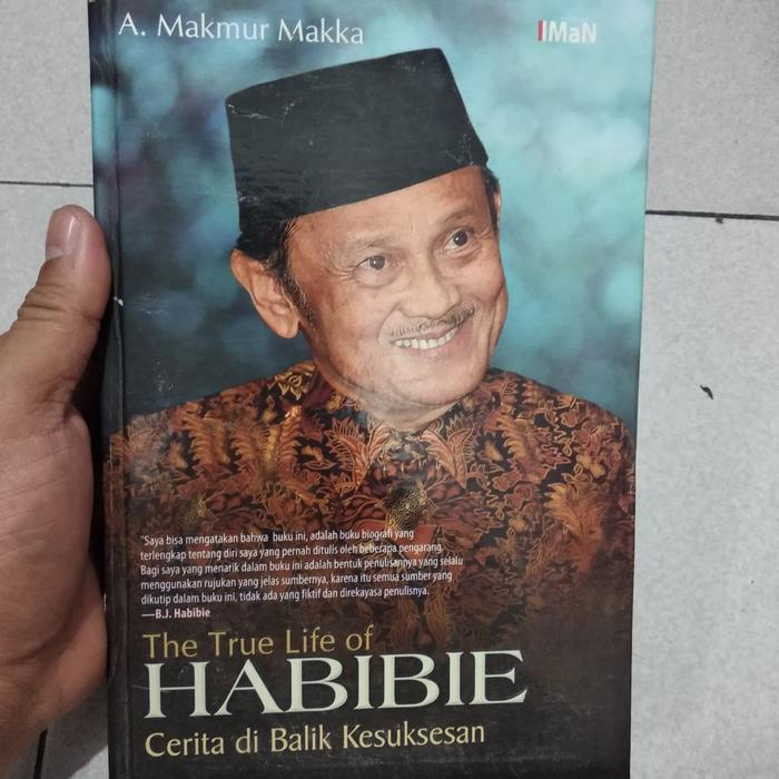 Jual Buku Original The True Life Of Habibie Cerita Dibalik Kesuksesan Jakarta Pusat Toko Buku Bunga Narara Tokopedia