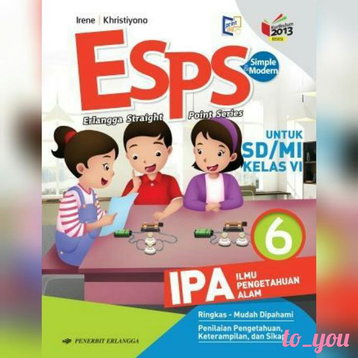Jual Buku Esps Ipa Kelas 6 Sd Mi Penerbit Erlangga Jakarta Utara To You Tokopedia