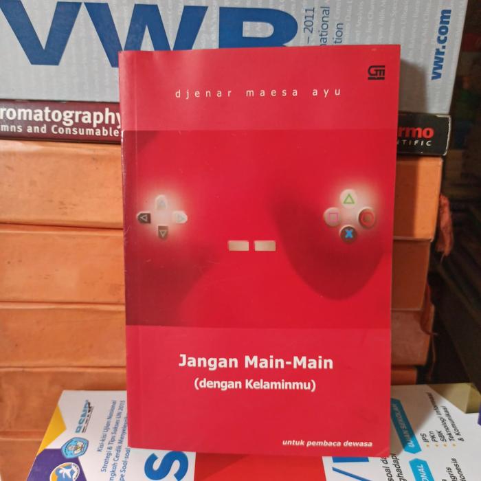 Jual Buku Original Jangan Main Main Dengan Kelaminmu Djenar Maesa Ayu Be Kota Depok Acha Books Centre Tokopedia