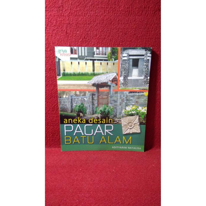 Jual Majalah Griya Kreasi Aneka Desain Pagar Batu Alam Adityarini Natal Kab Cirebon Aylapyu Tokopedia