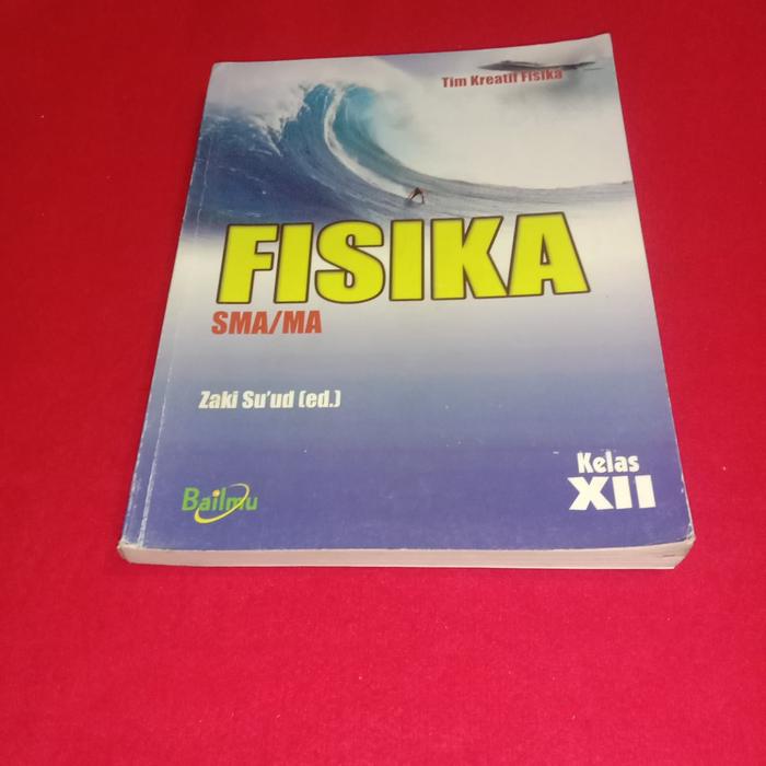 Jual Buku Fisika Sma Ma Kelas Xii Bailmu Jakarta Barat Budiawan Shoop Offical Tokopedia