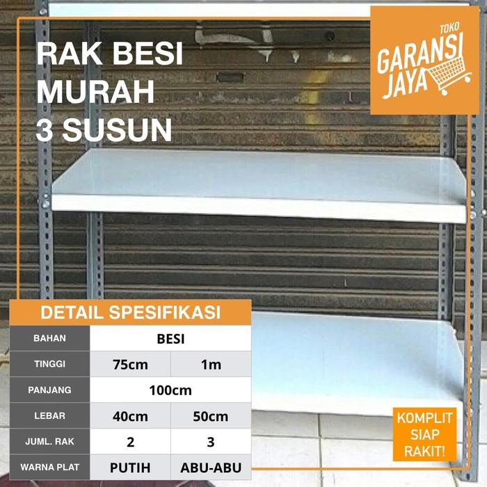 Gambar Rak Besi Murah Susun 3 (Uk. Plat 100x40cm) dari Garansi Jaya undefined Tokopedia