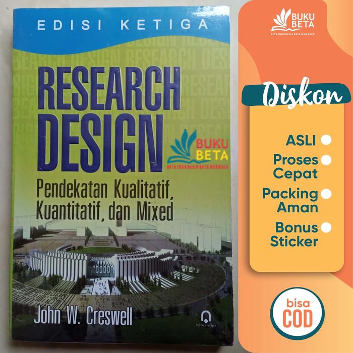 Jual Research Design Kualitatif Kuantitatif Mixed John W Creswell Kab Sleman Buku Beta Tokopedia