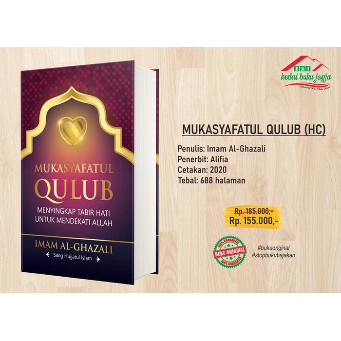 Gambar Buku Imam Al-Ghazali - MUKASYAFATUL QULUB (HC) dari KedaiBukuJogja undefined Tokopedia
