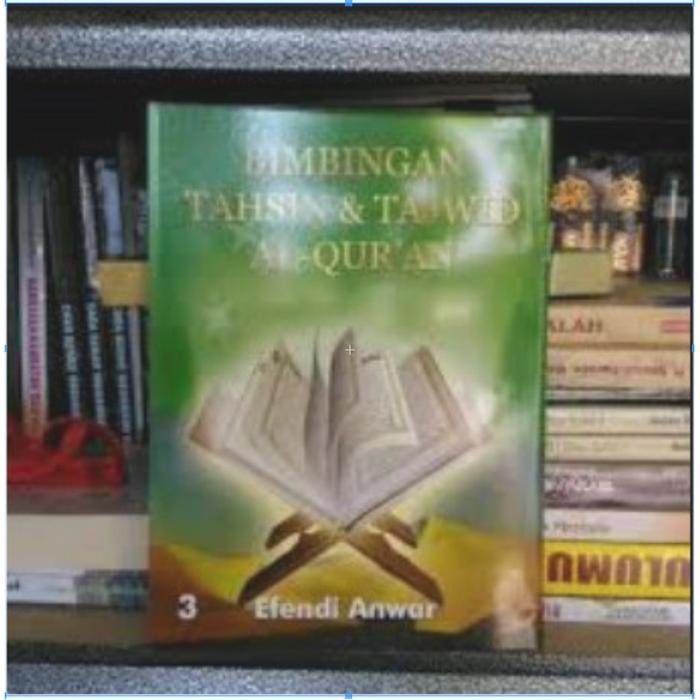 Gambar Buku Bimbingan Tahsin dan Tajwid Utsmani Dewasa by Efendi Anwar Ori - JILID 3 dari BursaBukuDepok undefined Tokopedia