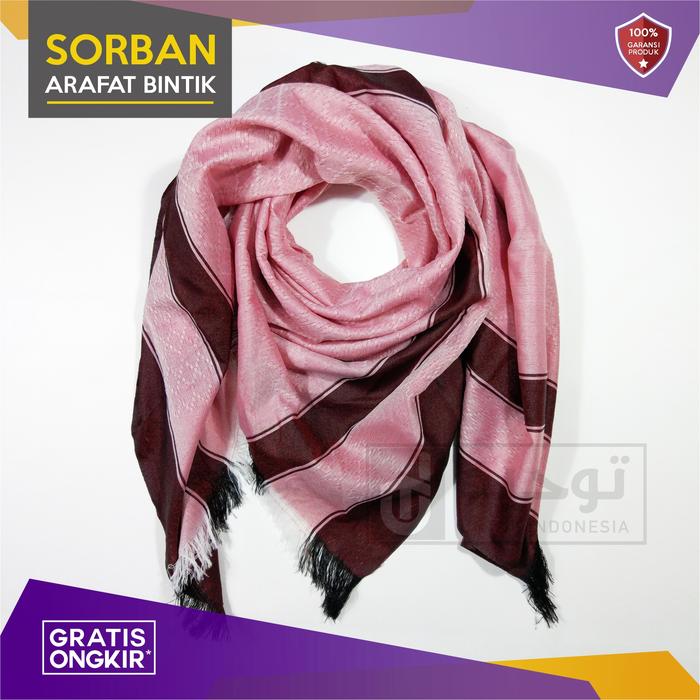 Gambar Sorban Arafat Motif Bintik / Shemagh Almas Spesial Merah Muda - Merah dari Tauhid Untuk Indonesia undefined Tokopedia