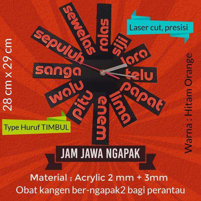 Gambar Jam Dinding Bahasa Jawa TIMBUL Akrilik Acrylic Laser Cut Unik - Hitam Orange dari Saklar Kita undefined Tokopedia