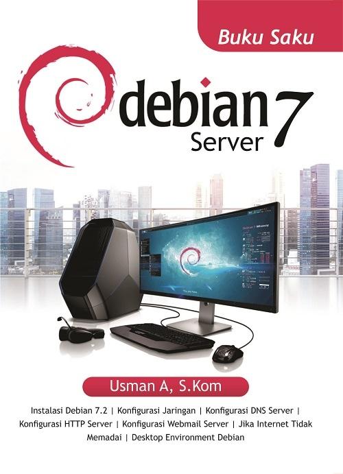 Gambar Buku Saku Debian 7 Server dari ZonaKampus undefined Tokopedia